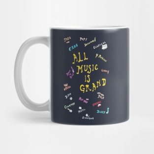 All Music is Grand Mug